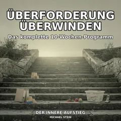 Überforderung überwinden