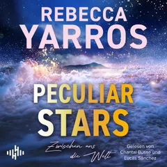 Peculiar Stars – Zwischen uns die Welt