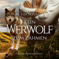 Kein Werwolf zum Zähmen