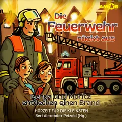 Folge 1: Die Feuerwehr rückt aus