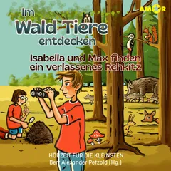 Folge 3: Im Wald Tiere entdecken