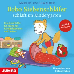 Bobo Siebenschläfer schläft im Kindergarten