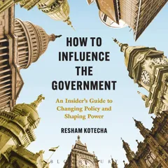 How to Influence the Government