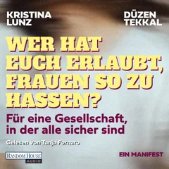 Wer hat euch erlaubt, Frauen so zu hassen?