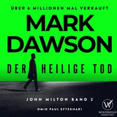 Der heilige Tod - Thriller ( John Milton 2 ) Hörbuch
