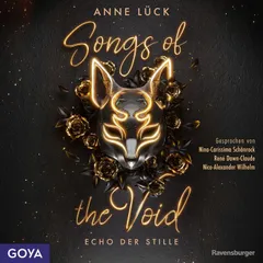 Songs of the Void. Echo der Stille (Band 1, ungekürzt)