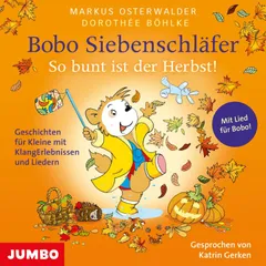 Bobo Siebenschläfer. So bunt ist der Herbst!