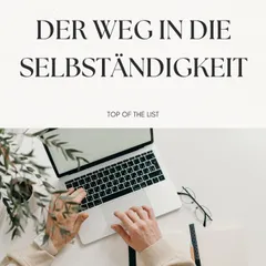 Der Weg in die Selbständigkeit