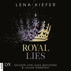 Royal Lies - Royal Heist, Teil 3