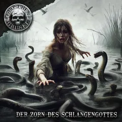 Der Zorn des Schlangengottes