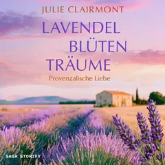 Lavendelblütenträume: Provenzalische Liebe