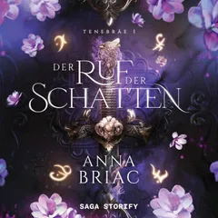 Der Ruf der Schatten – Tenebräe 1