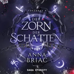 Der Zorn der Schatten – Tenebräe 4