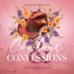 Cowboys & Confessions - Die Walker Ranch 1