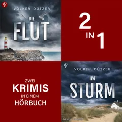 Die Flut & Im Sturm: Das 2-in-1-Bundle (Nur bei uns!) - Ein Fall für Steve Cole-Reihe