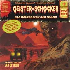 Spezial 3 von 3: Das Königreich der Mumie