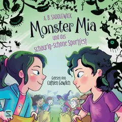 Monster Mia und das schaurig-schöne Sportfest (Band 2)