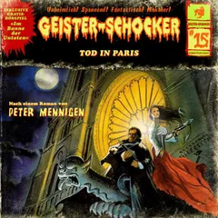 Folge 15: Tod in Paris / Im Banne der Untoten