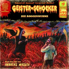 Folge 122: Die Roggenmuhme