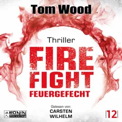 Firefight - Feuergefecht