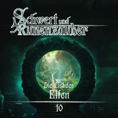 Folge 10: Die List des Elfen