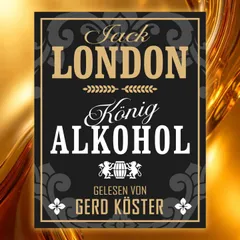 König Alkohol