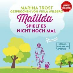 Matilda spielt es nicht noch mal