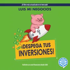 ¡Despega tus inversiones!