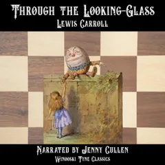 Through the Looking-Glass