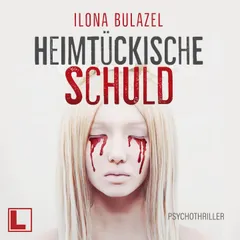 Heimtückische Schuld