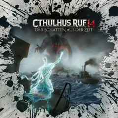 Folge 38: Cthulhus Ruf 14 - Der Schatten aus der Zeit