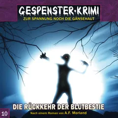 Folge 10: Die Rückkehr der Blutbestie