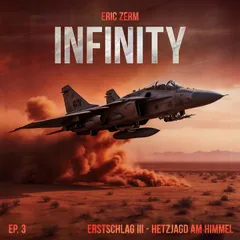 Episode 3: Erstschlag III Hetzjagd am Himmel