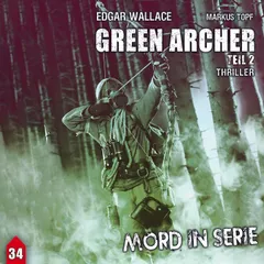 Folge 34: Green Archer 2