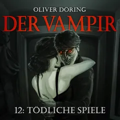 Teil 12: Tödliche Spiele