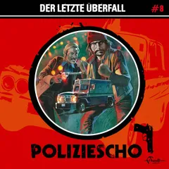 Folge 8: Der letzte Überfall