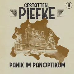 Folge 11: Panik im Panoptikum