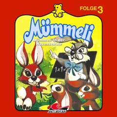 Folge 3: Mümmeli in der Hasenschule