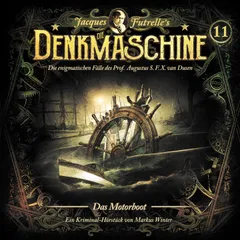 Folge 11: Das Motorboot