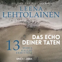 Das Echo Deiner Taten