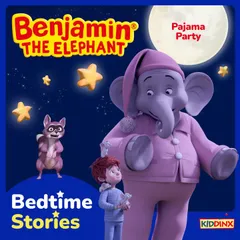 Bedtime Stories for Kids, Pajama Party