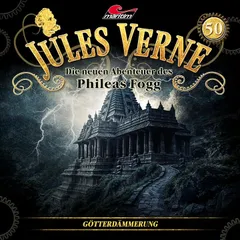 Die neuen Abenteuer des Phileas Fogg, Folge 50: Götterdämmerung