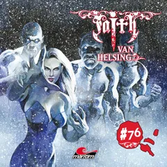 Folge 76: Der kalte Hauch der Eisriesen