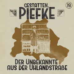 Folge 19: Der Unbekannte aus der Uhlandstraße