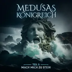 Teil 5: Mach mich zu Stein