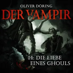 Folge 14: Die Liebe eines Ghouls