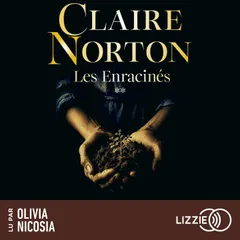 Les Enracinés - Tome 2