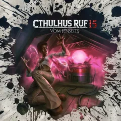 Folge 39: Cthulhus Ruf 15 - Vom Jenseits