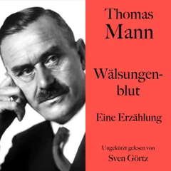Thomas Mann: Wälsungenblut