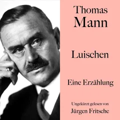 Thomas Mann: Luischen